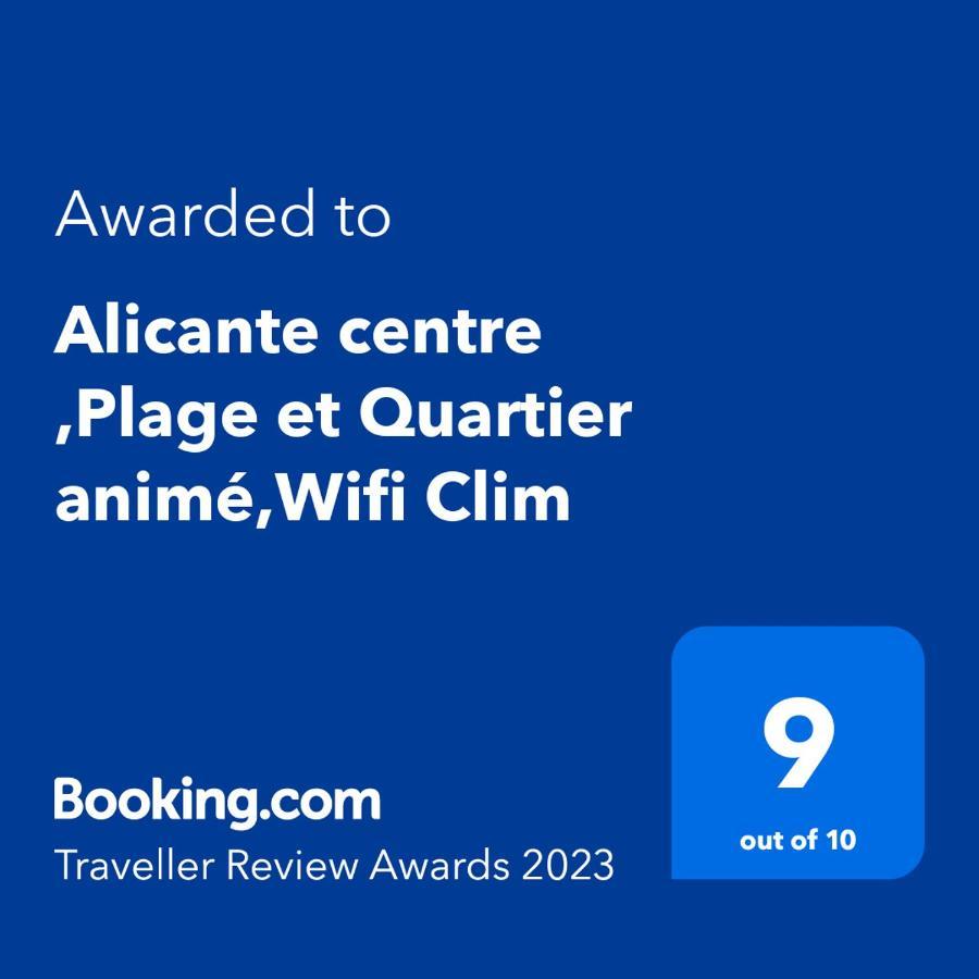 Alicante Centre ,Plage Et Quartier Anime,Wifi ,Climatisation Bagian luar foto